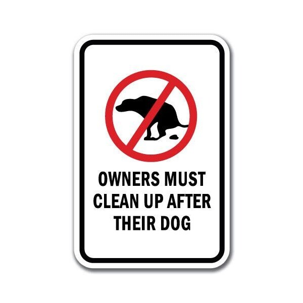 Signmission 18 in Height, 0.12 in Width, Aluminum, 12" x 18", A-1218 Pet-Animal - OwneClean A-1218 Pet-Animal - OwneClean - main